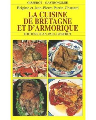 La cuisine de bretagne et d'armorique