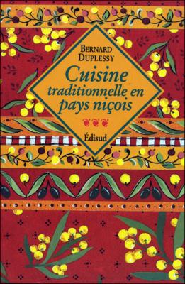 Cuisine traditionnelle en pays ni&ccedil;ois