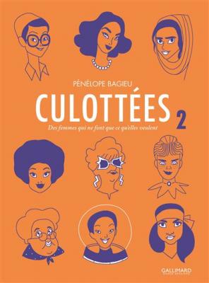 Culott&eacute;es (Tome 2): Des femmes qui ne font que ce qu'elles veulent
