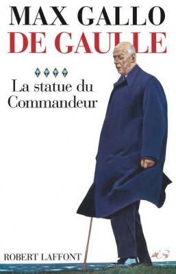 De Gaulle - La statue du commandeur - 1963-1970