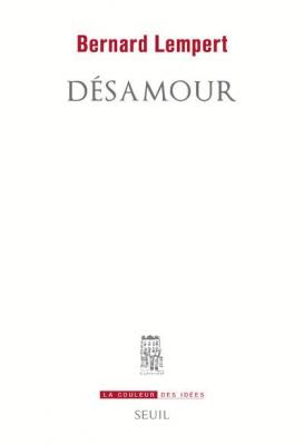 Desamour (Coul.Idees)