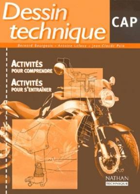 Dessin technique CAP CAP Pochette &eacute;l&egrave;ve Activit&eacute;s pour comprendre, activit&eacute;s pour s'entra&icirc;ner &eacute;l&egrave;ve