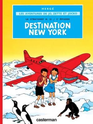Destination New-York - LES AVENTURES DE JO, ZETTE ET JOCKO (BD)