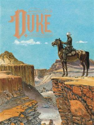 Duke - Tome 4 - La Derni&egrave;re fois que j'ai pri&eacute; (BD)