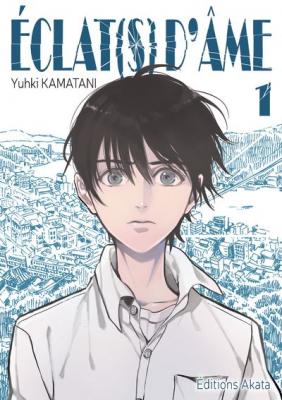 Eclat(s) d'&acirc;me - tome 1 (Manga)