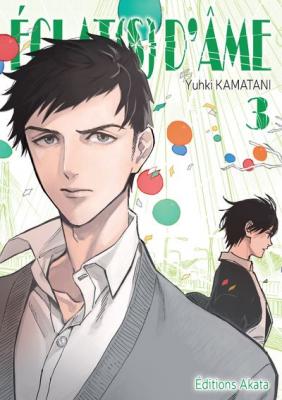 Eclat(s) d'&acirc;me - tome 3 (Manga)