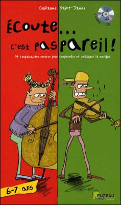 Fuzeau - Ecoute C'est Pas Pareil 6-7ans
