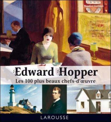 Edward Hopper - Les 100 plus beaux chefs-d'oeuvre