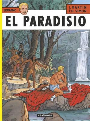 Les Aventures de Lefranc, tome 15 : El Paradisio