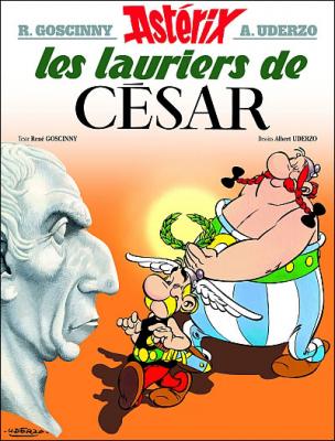 Ast&eacute;rix - Les Lauriers de C&eacute;sar - n&deg;18 (BD)