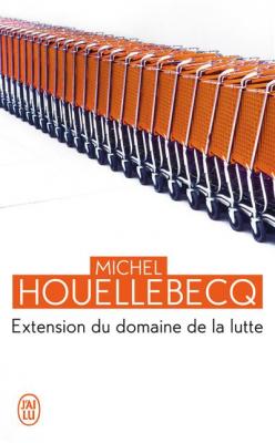 Extension du domaine de la lutte (Poche)