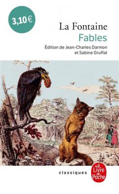 La Fontaine : Fables (Classiques de Poche)