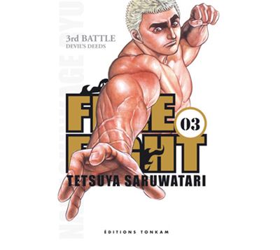 Free Fight - New Tough - Tome 3 : 3rd Battle - L'oeuvre Du Diable