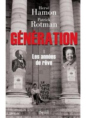 G&eacute;n&eacute;ration - Tome 1, Les Ann&eacute;es De R&ecirc;ve