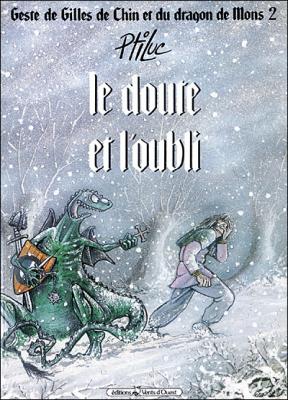 Geste de Gilles de Chin et du dragon de Mons - Tome 02