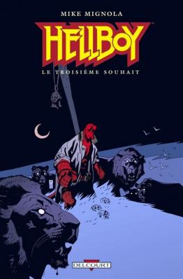 Hellboy Tome 7 - Le Troisi&egrave;me Souhait - Et Autres Histoires
