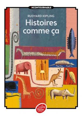 Histoires comme &ccedil;a - Texte int&eacute;gral (Poche)