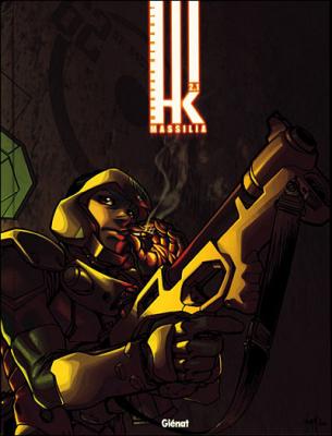 HK - Cycle 2 - Tome 01: Massilia