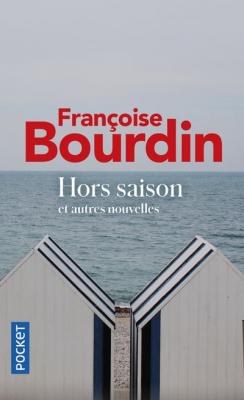 Hors saison et autres nouvelles (Grand format)