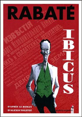 Ibicus - D'apr&egrave;s Le Roman D'alexis Tolsto&iuml;