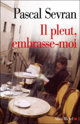 Journal Tome 6 - Il Pleut, Embrasse-Moi