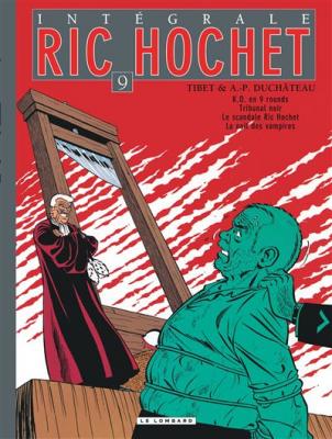 Int&eacute;grale Ric Hochet - Tome 9 - Int&eacute;grale Ric Hochet 9 (BD)