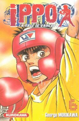 Ippo - saison 1, La rage de vaincre - tome 06 (6)