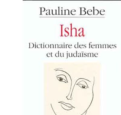Fournisseur Cultura Isha - Dictionnaire Des Femmes Et Du Juda&iuml;sme