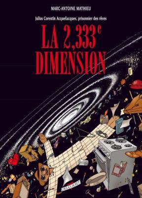 Julius Corentin Acquefacques Tome 5 - La 2,333e Dimension (BD)
