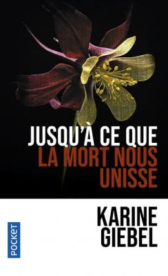 Jusqu'&agrave; ce que la mort nous unisse (Poche)