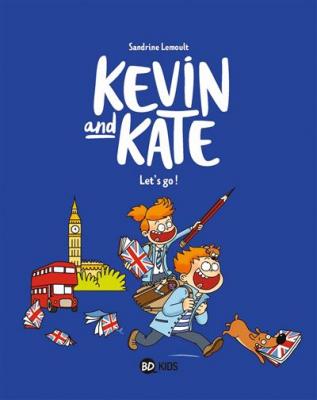 Kevin and Kate - Tome 1 : Let's go ! (BD)