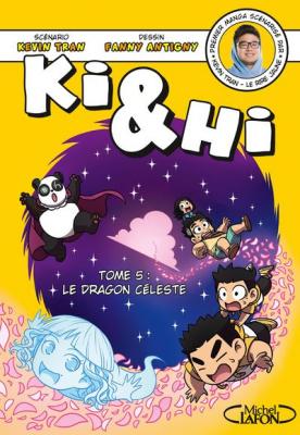 Ki & Hi - Tome 5 Le dragon c&eacute;leste (Manga)