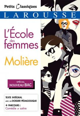 L'&Eacute;cole des femmes (Sp&eacute;cial Bac) (Broch&eacute;)