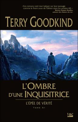 L'&Eacute;p&eacute;e de v&eacute;rit&eacute;, tome 11 : L'ombre d'une inquisitrice