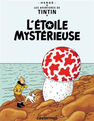 Les Aventures De Tintin Tome 10 - L'&eacute;toile Myst&eacute;rieuse