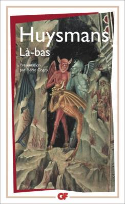 L&agrave;-bas (Garnier Flammarion)