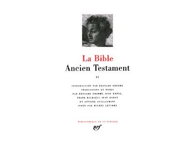 La Bible : Ancien Testament, tome II