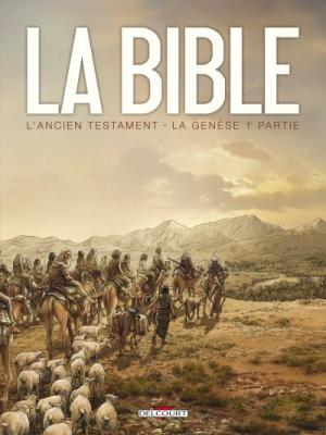 La Bible - L'ancien Testament Tome 1 - La Gen&egrave;se