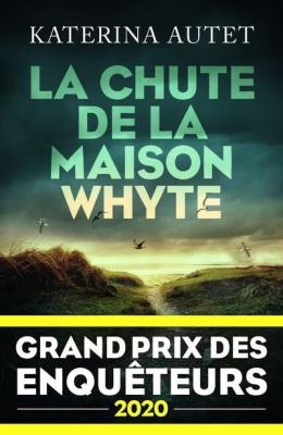 La Chute de la maison Whyte - Grand Prix des Enqu&ecirc;teurs 2020