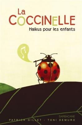La Coccinelle - Ha&iuml;kus Pour Les Enfants