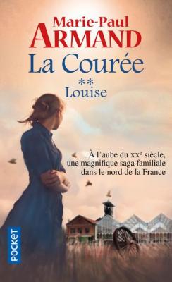 La Cour&eacute;e - tome 2 Louise (Poche)