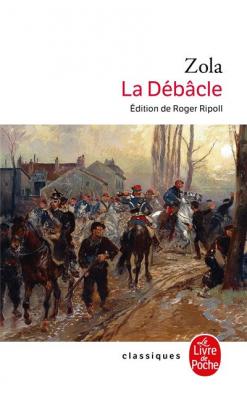 Les Rougon-Macquart Tome 19 - La D&eacute;b&acirc;cle