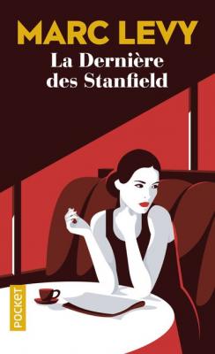 La Derni&egrave;re des Stanfield Ed. Poche
