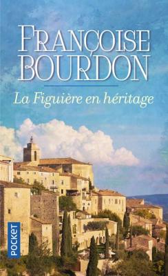 La figui&egrave;re en h&eacute;ritage (Poche)