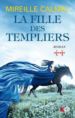 La fille des templiers - tome 2 (02)