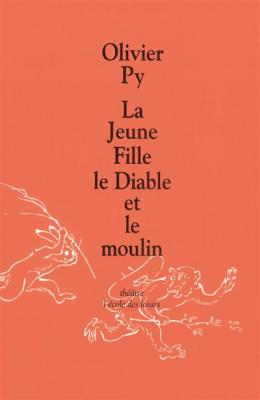 LA JEUNE FILLE LE DIABLE ET LE MOULIN (Poche)