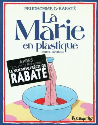 La Marie En Plastique - (Toute Enti&egrave;re)