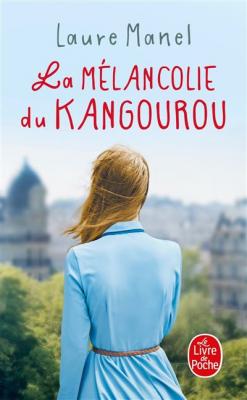 La M&eacute;lancolie du kangourou (Poche)