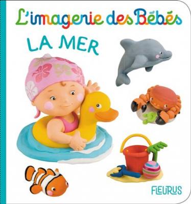 La mer (L'IMAGERIE DES BEBES)