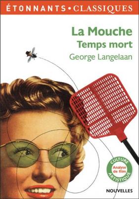 La Mouche - Temps mort (Broch&eacute;)